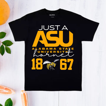 Just A ASU Alabama State University Hornet T-Shirt's . UNISEX