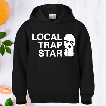 Local Trap Star Hoodie. UNISEX
