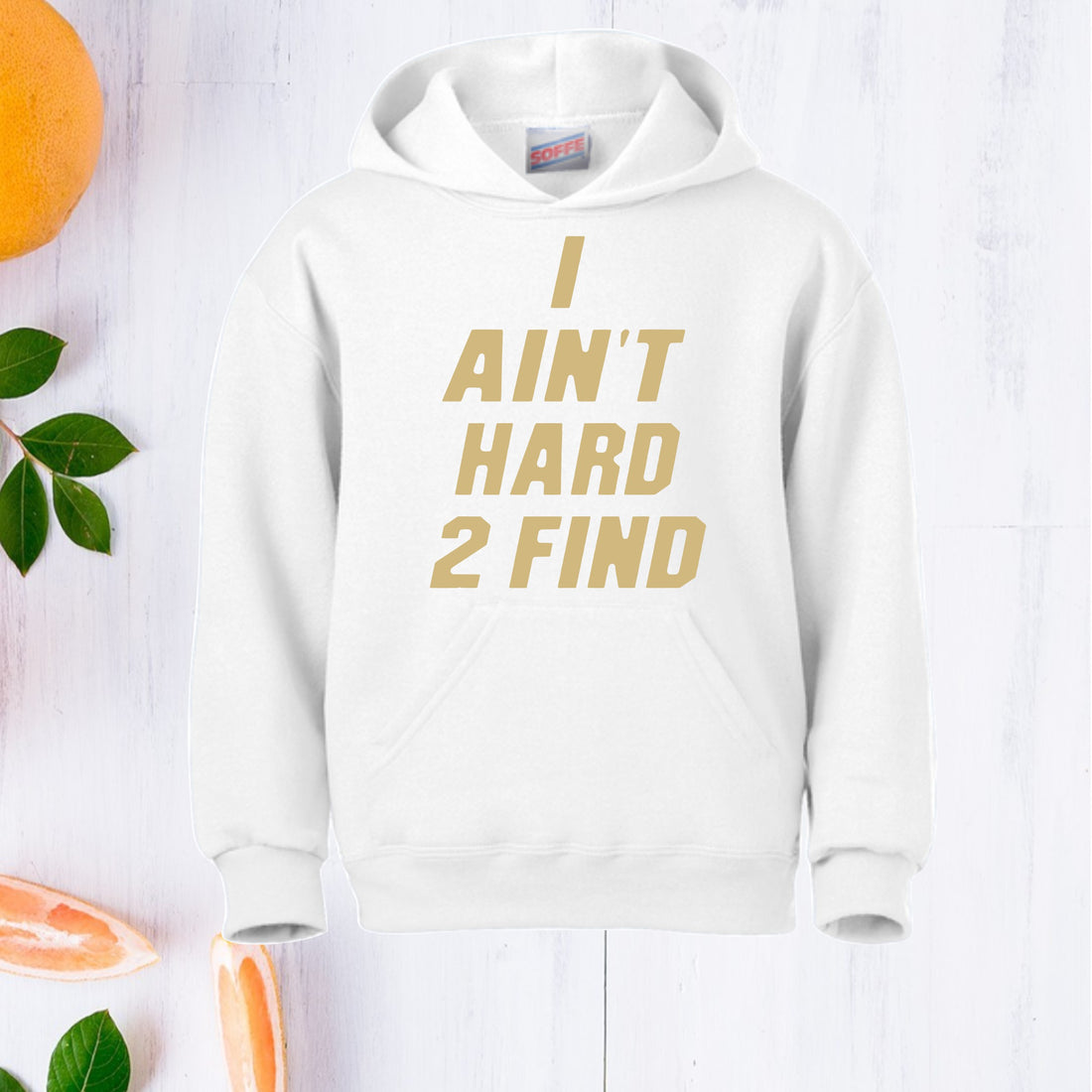 I Ain't Hard 2 Find Football Hoodie. UNISEX