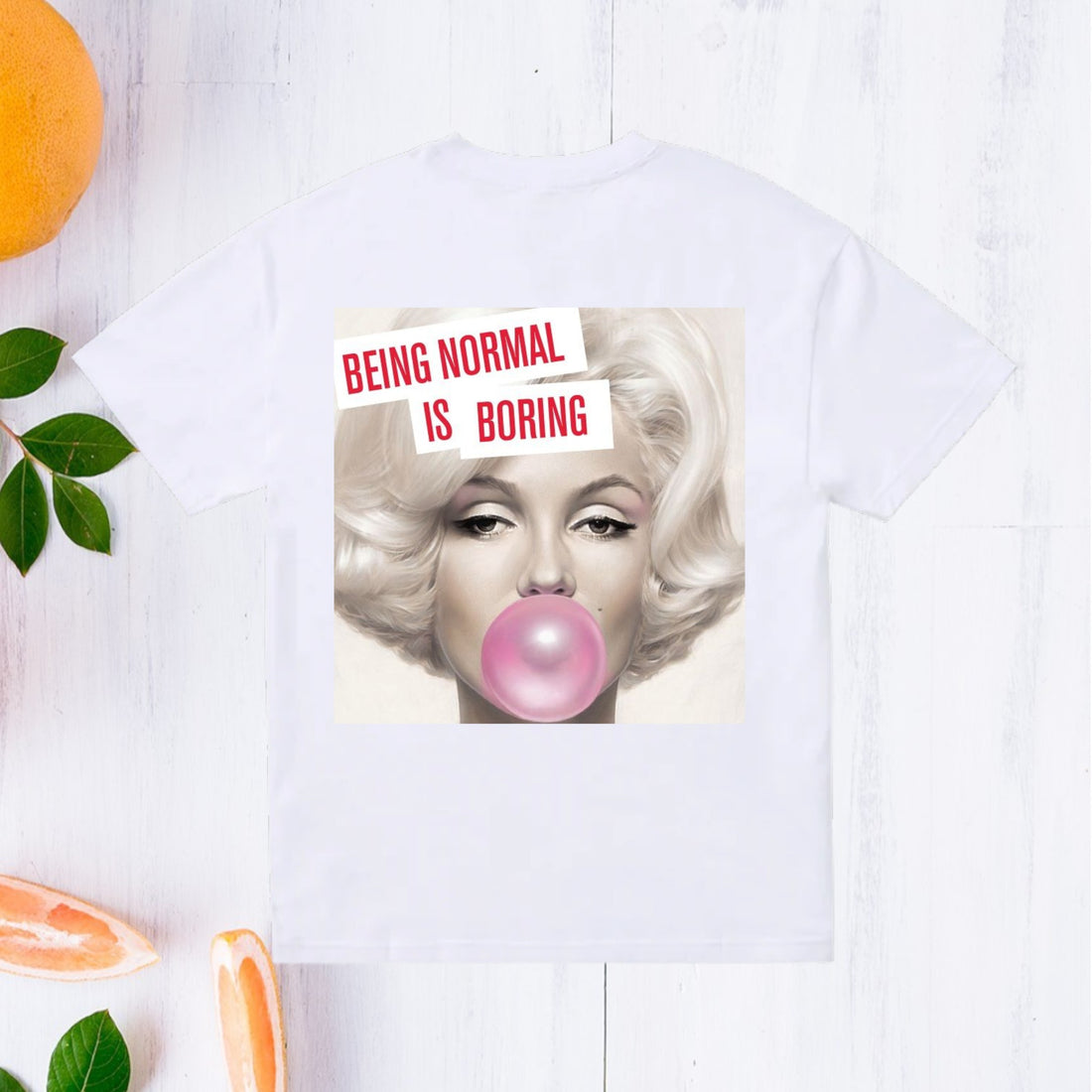 Marilyn Monroe Being Normal Is Boring T-Shirt's. UNISEX